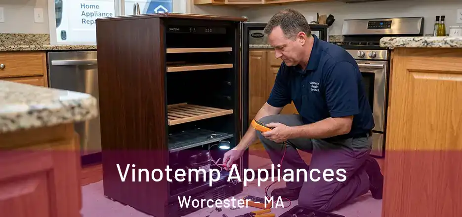 Vinotemp Appliances Worcester - MA